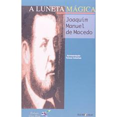 A luneta mágica