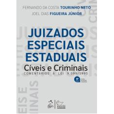Livro - Juizados Especiais Estaduais Cíveis E Criminais