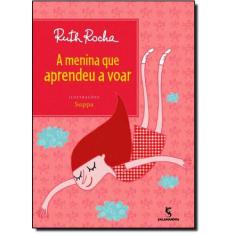 Livro - A menina que aprendeu a voar