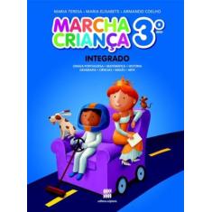 Livro - Marcha criança - Integrado - 3º Ano