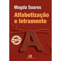Alfabetização E Letramento - Nova Edição