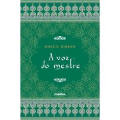 Livro - A Voz do Mestre - Khalil Gibran