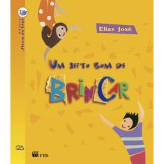 Livro - Um jeito bom de brincar