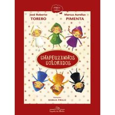 Chapeuzinhos coloridos (Nova edição)