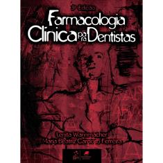 Livro - Farmacologia Clínica para Dentistas
