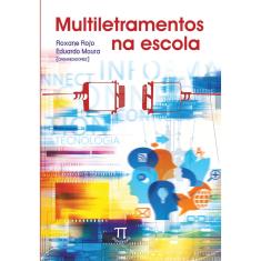 Livro Multiletramentos Na Escola