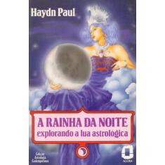 Livro - A rainha da noite