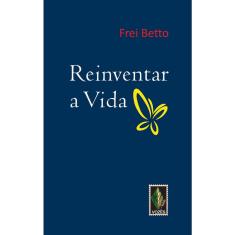 Livro - Reinventar a vida