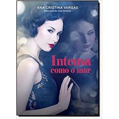 Intensa Como o Mar