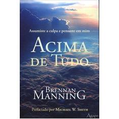 Livro - Acima de Tudo