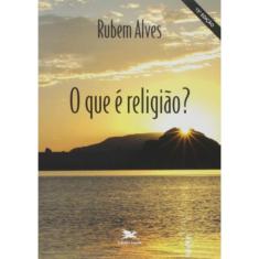 O Que É Religião?
