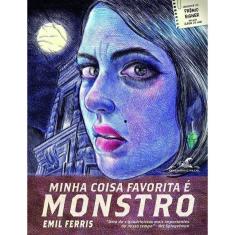 Minha Coisa Favorita E Monstro - Livro 1