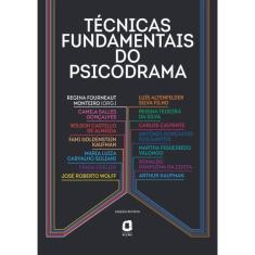 Tecnicas Fundamentais Do Psicodrama