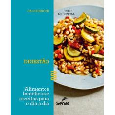 Livro - O chef medicinal : Digestão