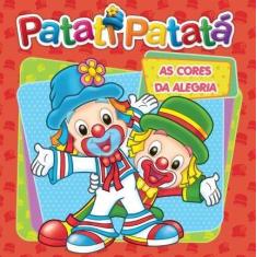 Livro - Patati Patatá - As cores da alegria
