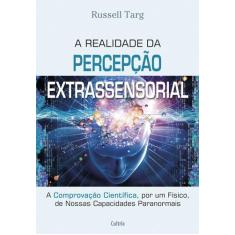 Livro - A Realidade da Percepcão Extrassensorial