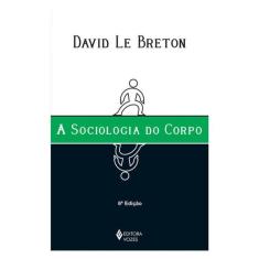 Sociologia Do Corpo