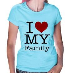 Baby Look I Love My Family - Foca na Moda, Azul bebê, M
