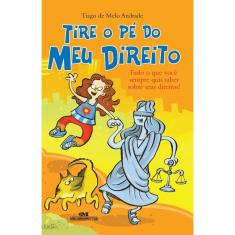 Tire o Pé do Meu Direito: Tudo o Que Você Queria Saber sobre Seus Direitos!