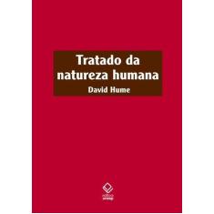 Livro - Tratado da natureza humana - 2ª edição
