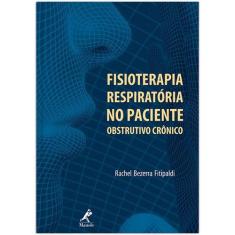 Livro - Fisioterapia respiratória no paciente obstrutivo crônico