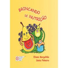 Brincando De Nutricao