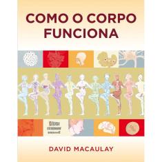 Livro - Como o corpo funciona