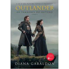 Livro Os Tambores Do Outono: Outlander Vol. 4 Diana Gabaldon
