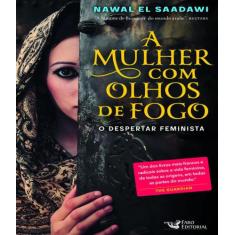 Mulher com olhos de fogo, a   o despertar feminista - FARO