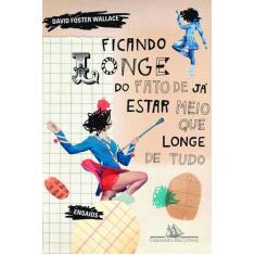 Livro - Ficando longe do fato de já estar meio que longe de tudo