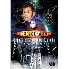 Doctor who - O prisioneiro dos daleks