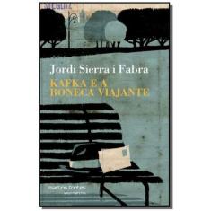 Kafka E A Boneca Viajante - Martins Editora