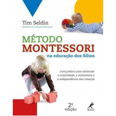 Livro - Método Montessori na educação dos filhos