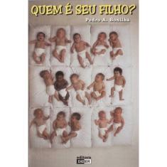 Quem É Seu Filho?