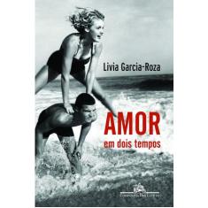Livro - Amor em dois tempos
