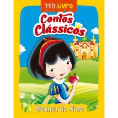 Livro - Contos clássicos - Branca de neve