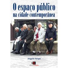 O espaço público na cidade contemporânea