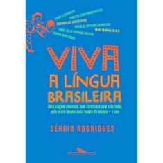 Viva A Língua Brasileira!
