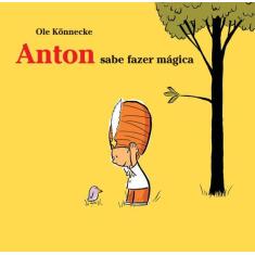 Livro - Anton sabe fazer mágica