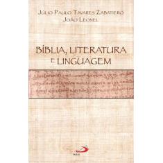 Bíblia, literatura e linguagem - PAULUS EDITORA, 3