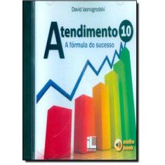 Atendimento 10: A Formula do Sucesso - Somente Cd Rom