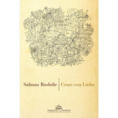 Livro - Cruze esta linha