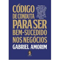 Livro - Código de conduta para ser bem-sucedido nos negócios