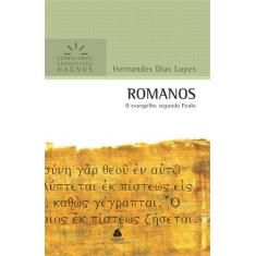 Livro - Romanos - Comentários Expositivos Hagnos
