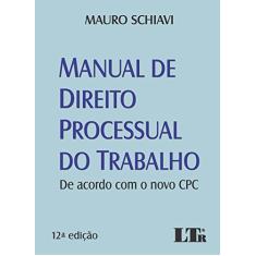 Manual de Direito Processual do Trabalho