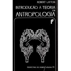 Introdução à Teoria em Antropologia