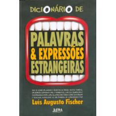 Livro - Dicionário De Palavras & Expressões Estrangeiras