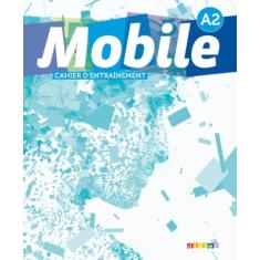 Mobile 2 (a2) - cahier d exercices - HACHETTE