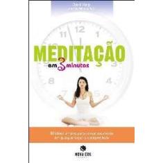 Meditação em  Minutos - NOVA ERA