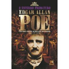 Livro - O Enterro Prematuro e outros contos do mestre do terror